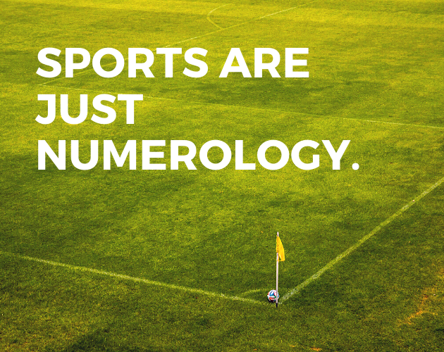 File:Sports Are Just Numerology.png